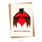 Batty for You Cute Chibi Bat with Love Heart Valentine or Anniversary Card